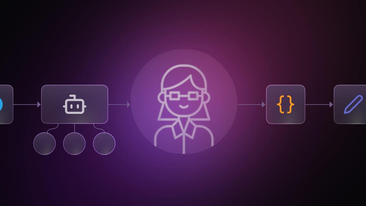 Human in the loop automation: Build AI workflows that keep humans in control